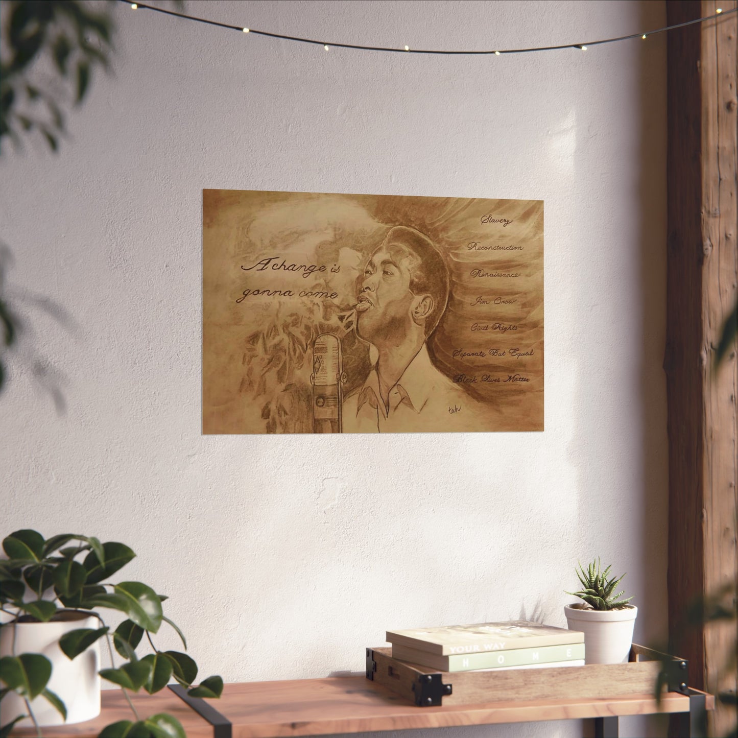 A Change Gonna Come Art poster
