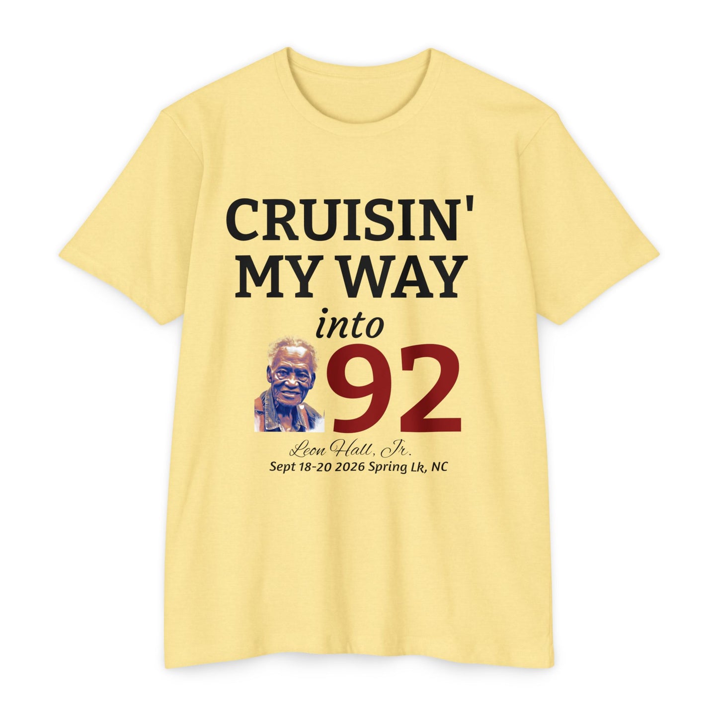 Cruisin' My Way into 92 Leon's Birthday T-Shirt Nothing on the back — 'Straight Outta 1934' Vintage Celebration Tee