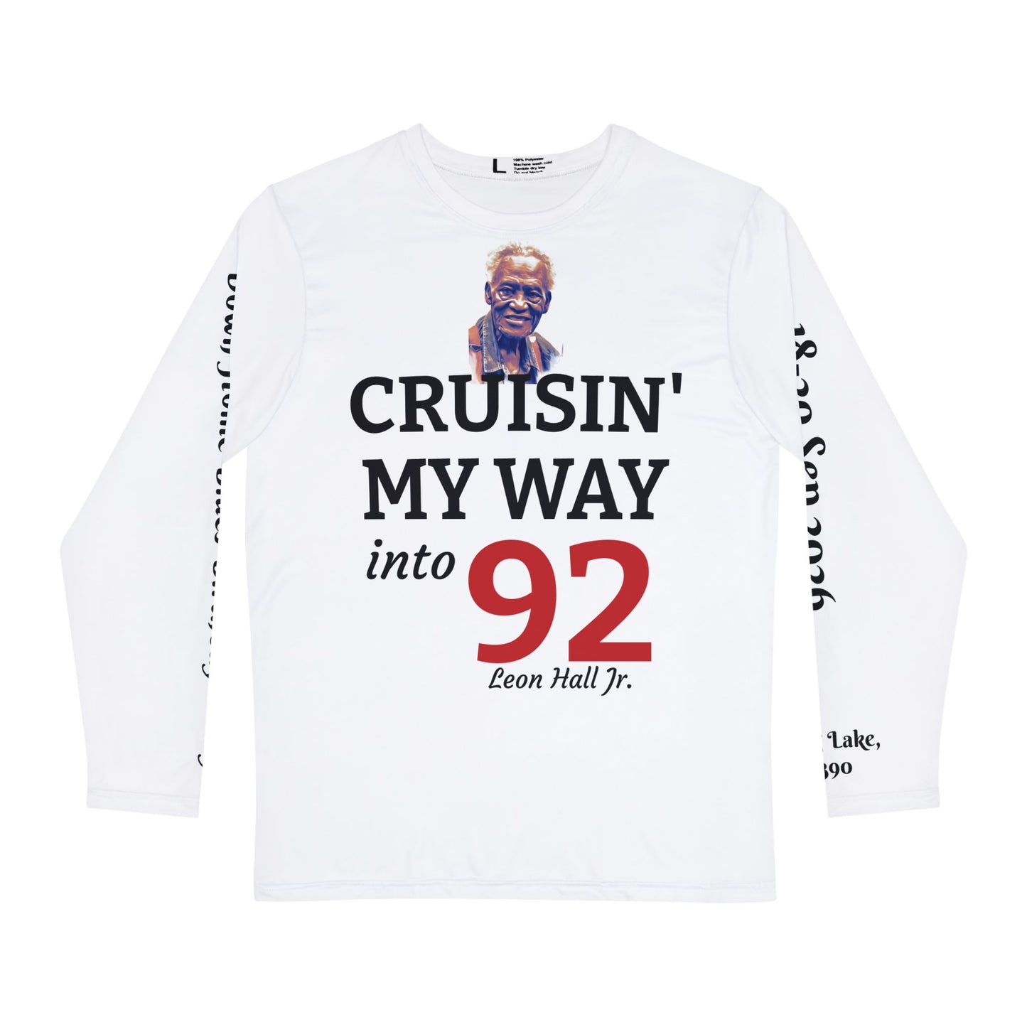 'Straight Outta 1934' Birthday Tribute - Cruisin' My Way into 92 Long Sleeve Shirt
