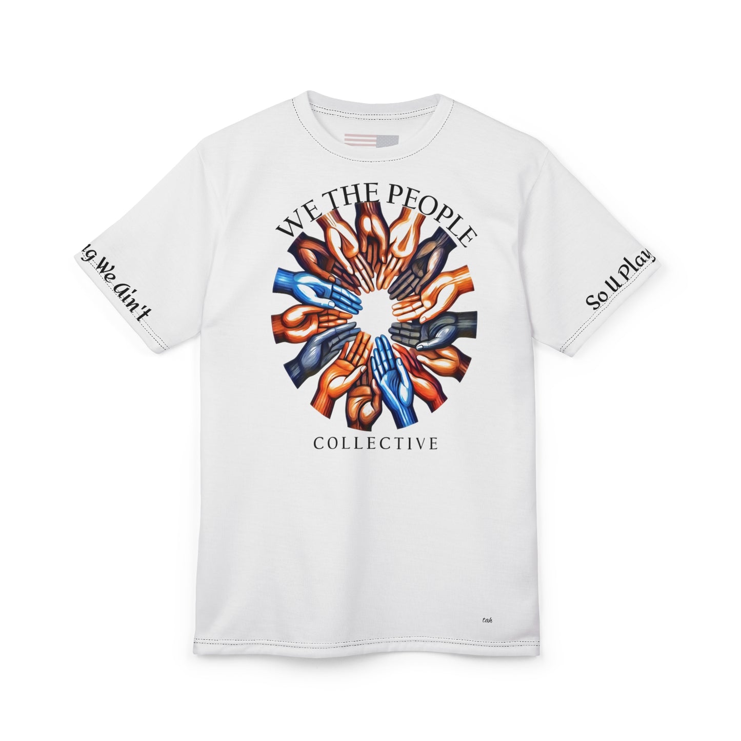 We The People Collective White T-Shirt for Patriotism & Unity designed by tah