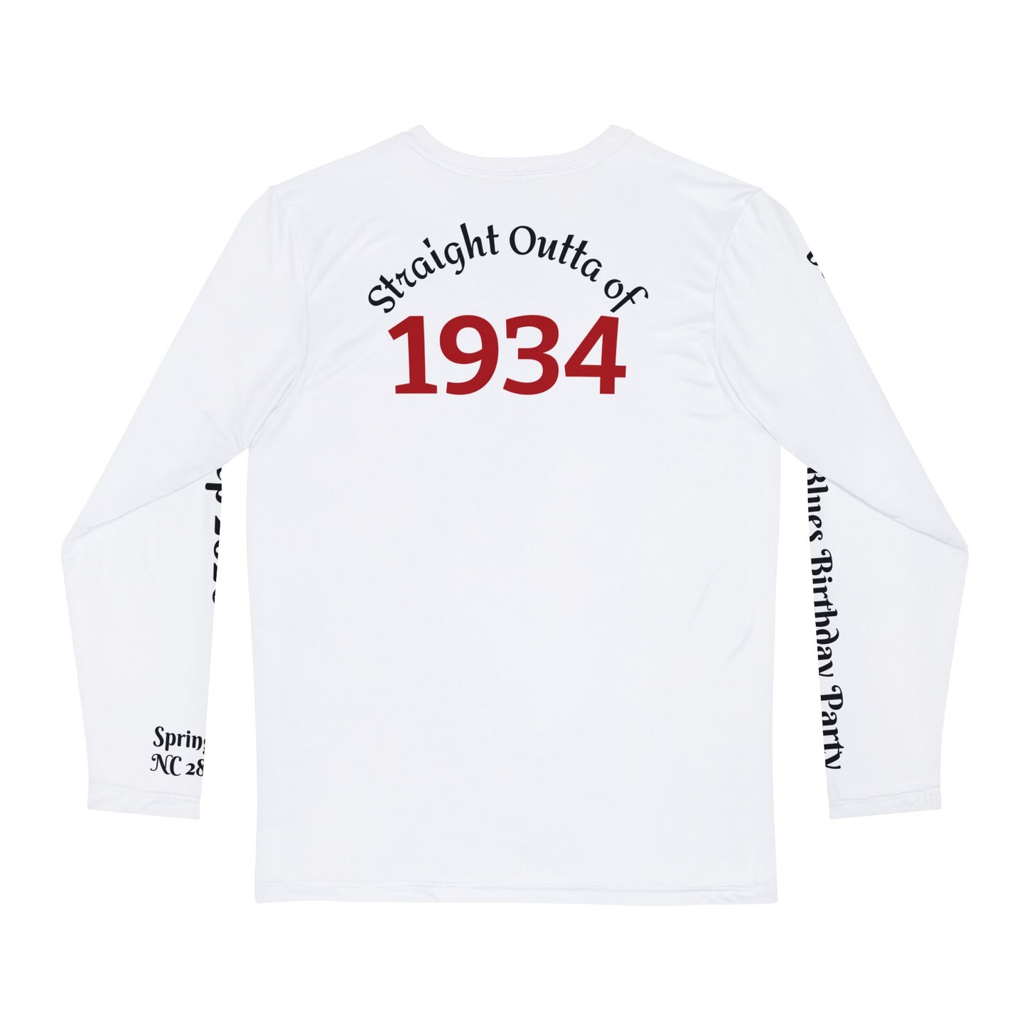 'Straight Outta 1934' Birthday Tribute - Cruisin' My Way into 92 Long Sleeve Shirt